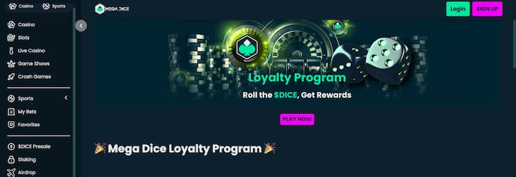 Mega Dice loyalty program